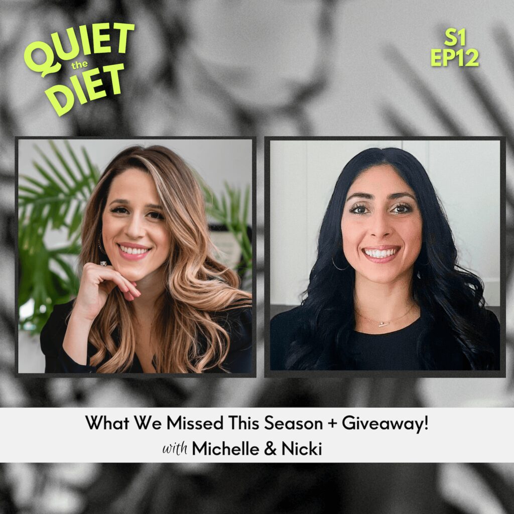 What We Missed This Season on Quiet the Diet and Giveaway with Michelle Shapiro RD and Nicki Parlitsis RD